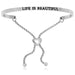 Stainless Steel Life Is Beautiful Adjustable Bracelet Bangles Angelucci Jewelry   